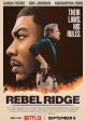 REBEL RIDGE movie poster | ©2024 Netflix