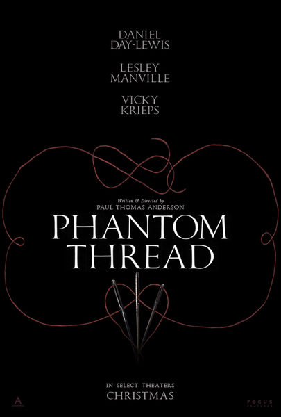 Everything You Need to Know About Phantom Thread Movie (2017)