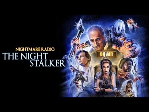 NIGHTMARE RADIO: THE NIGHT STALKER (2023) - Horror Asylum