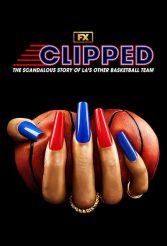 CLIPPED Key Art | ©2024 FX Networks