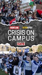 FRONTLINE: CRISIS ON CAMPUS Key Art | ©2024 Jeenah Moon/Reuters/PBS