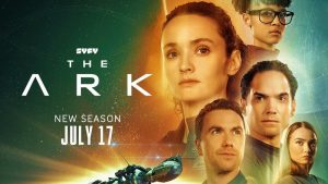 THE ARK - Season 2 Key Art | ©2024 Syfy//Electric Entertainment