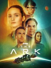 THE ARK - Season 2 Key Art | ©2024 Syfy//Electric Entertainment