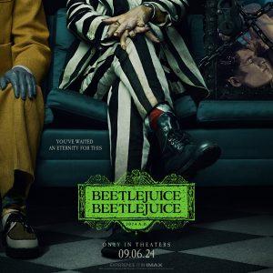 BEETLEJUICE BEETLEJUICE movie poster | ©2024 Warner Bros.