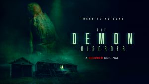 THE DEMON DISORDER key art | ©2024 Shudder