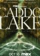 CADDO LAKE Key Art | ©2024 New Line Cinema / Max