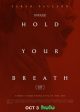 HOLD YOUR BREATH | ©2024 Searchlight Pictures