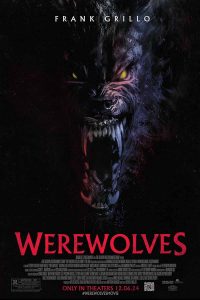 WEREWOLVES movie poster | ©2024 Briarcliff Entertainment