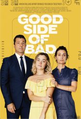 GOOD SIDE OF BAD movie poster | ©2025 Freestyle Digital Media