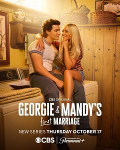 GEORGE AND MANDY'S FIRST MARRIAGE - Season 1 Key Art | ©2025 CBS